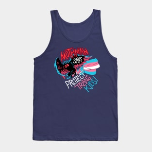 Mothman Says Protect Trans Kids Tank Top